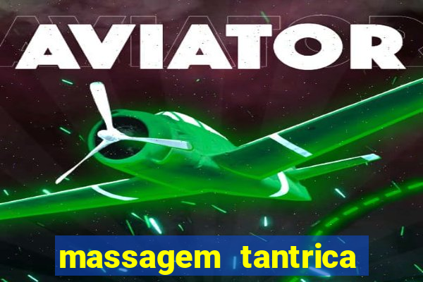 massagem tantrica porto alegre